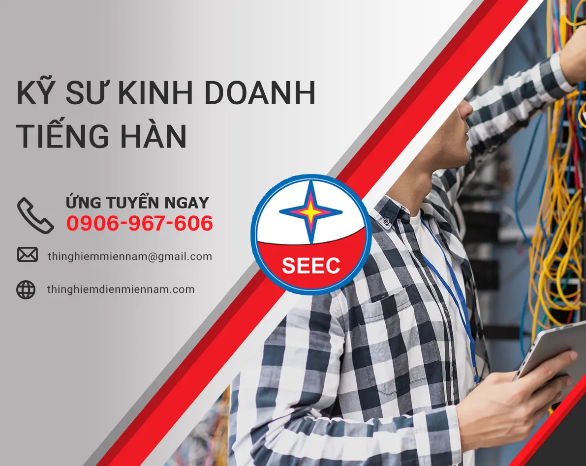 KỸ SƯ KINH DOANH TIẾNG HÀN